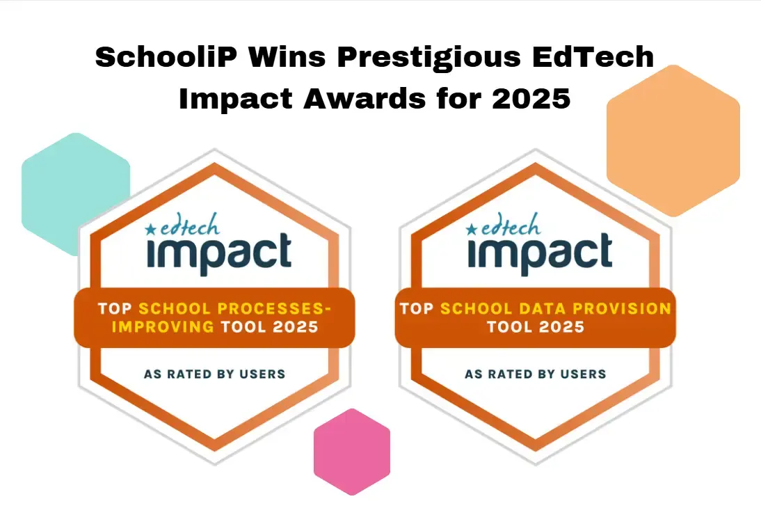 SchooliP Wins Prestigious EdTech Impact Awards for 2025 Thumbnail